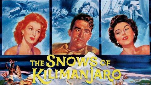 The Snows of Kilimanjaro (1952)