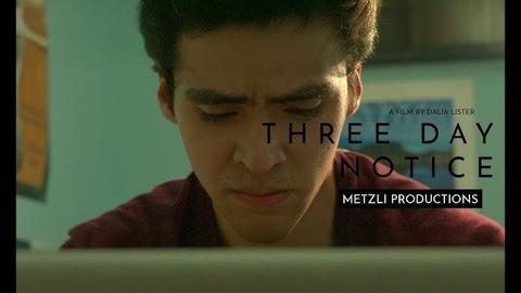 Three Day Notice | Drama Short Film
